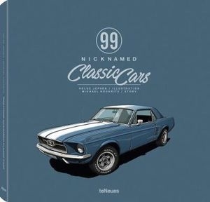 99 Nicknamed Classic Cars. Jepsen, Kockritz.