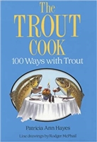 The Trout Cook: 100 Ways with Trout. Hayes