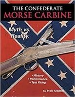 The Confederate Morse Carbine. Schiffers