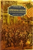 Opening Guns. Vol 1 (Eyewitness History of the Civil War). Nofi.