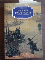 War On Two Fronts. Vol 2. (Eyewitness History of the Civil War). Cannan.