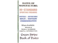 Dates of Manufacture. Hi Standard