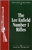 The Lee Enfield Number One Rifles. Petrillo.