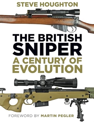 The British Sniper: A Century of Evolution. Houghton.