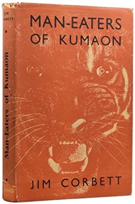 Man-Eaters of Kumaon. CORBETT. 1st Edn