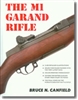 The M1 Garand Rifle. Canfield