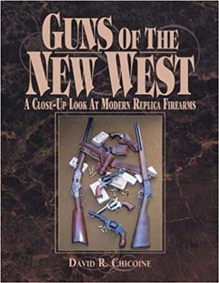 Guns of the New West. Chicoine.