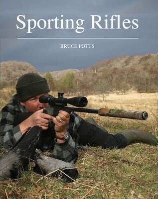 Sporting Rifles. Potts