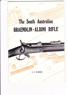 The South Australian Braendlin-Albini Rifle. Harris