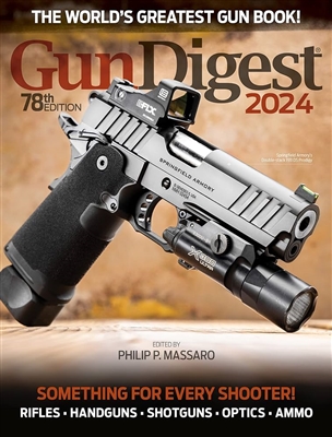 Gun Digest 2024, 78th Edition. Massaro
