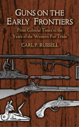 Guns on the Early Frontiers.  Russell