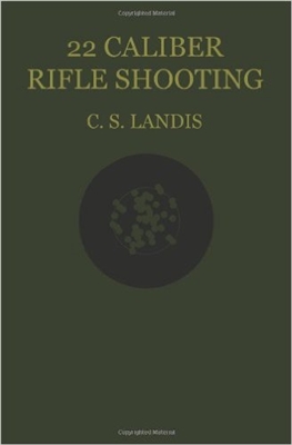 22 Calibre Rifle Shooting. Landis.