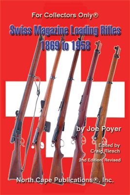 Swiss Magazine Loading Rifles 1869 - 1958.  Poyer