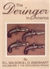 The Derringer in America Vol 1. Wilson, Eberhart.