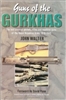 Guns of the Gurkhas. Walter