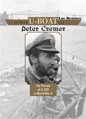 German U-Boat Ace Peter Cremer. Braeuer.