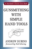 Gunsmithing With Simple Hand Tools. Dubino.