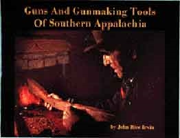 Guns and Gunmaking Tools of the Southern Appalachia. The Story of the Kentucky Rifle. Irwin.