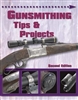 Gunsmithing Tips and Projects. 2nd Edn. Wolfe.