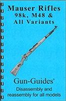 Gun-Guides, Mauser Rifle K98 M48 & All Variants Disassembly & Reassembly.