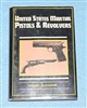 United States Martial Pistols and Revolvers. Gluckman