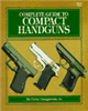 Complete Guide to Compact Handguns. Gangarosa