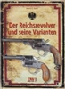 Der Reichsrevolver und seine Variaten. Harder