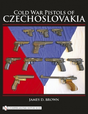 Cold War Pistols of Czechoslovakia. Brown