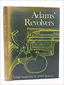 Adams Revolvers. Chamberlain. Taylerson.