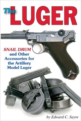 The Luger Snail Drum and Accessories for the Artillery Luger.  Sayre