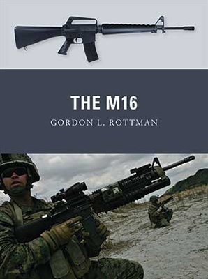 The M16. Rottman