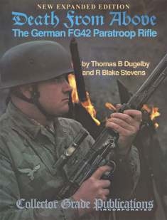 Death from Above. FG42 Paratroop Rifle. Dugelby & Stevens