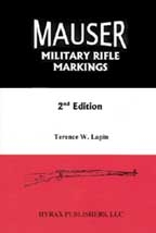 Mauser Military Rifle Markings. 2nd Edn. Lapin