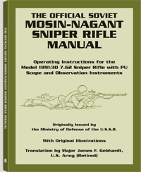The Official Mosin-Nagant Sniper Rifle Manual