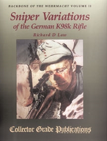 Sniper Variations of the German K98 Rifle. Law