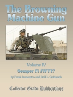 Browning Machine Gun Vol 4 Iannamico & Goldsmith