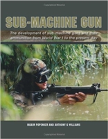 Sub - Machine Gun. Popenker, Williams.