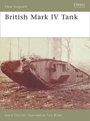 British Mark IV Tank. Fletcher.