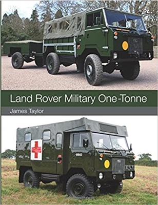 Land Rover Military One-Tonne. Taylor