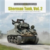 Sherman Tank, Vol. 2 America's M4 and M4 (105) Medium Tanks in World War II. Doyle