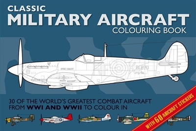 Classic Military Aircraft Colouring Book. Wilde.