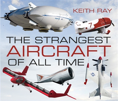 Strangest Aircraft of All Time. Ray.