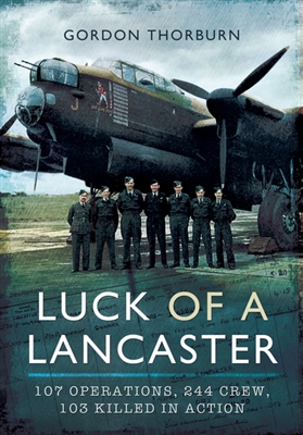 Luck of a Lancaster. Thorburn.