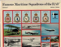 Famous Maritime Squadrons of the RAF - Volume 1. Halley.