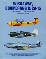 Wirraway, Boomerang and CA-15 in Australian Service. Wilson