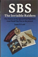 SBS. The Invisable Raiders. Ladd.