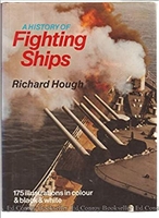 A History of Fighting Ships. Hough.