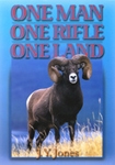 One Man, One Rifle, One Land. Jones