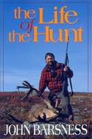 Life of the Hunt. Barsness.