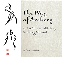 The Way of Archery Tian, Ma.